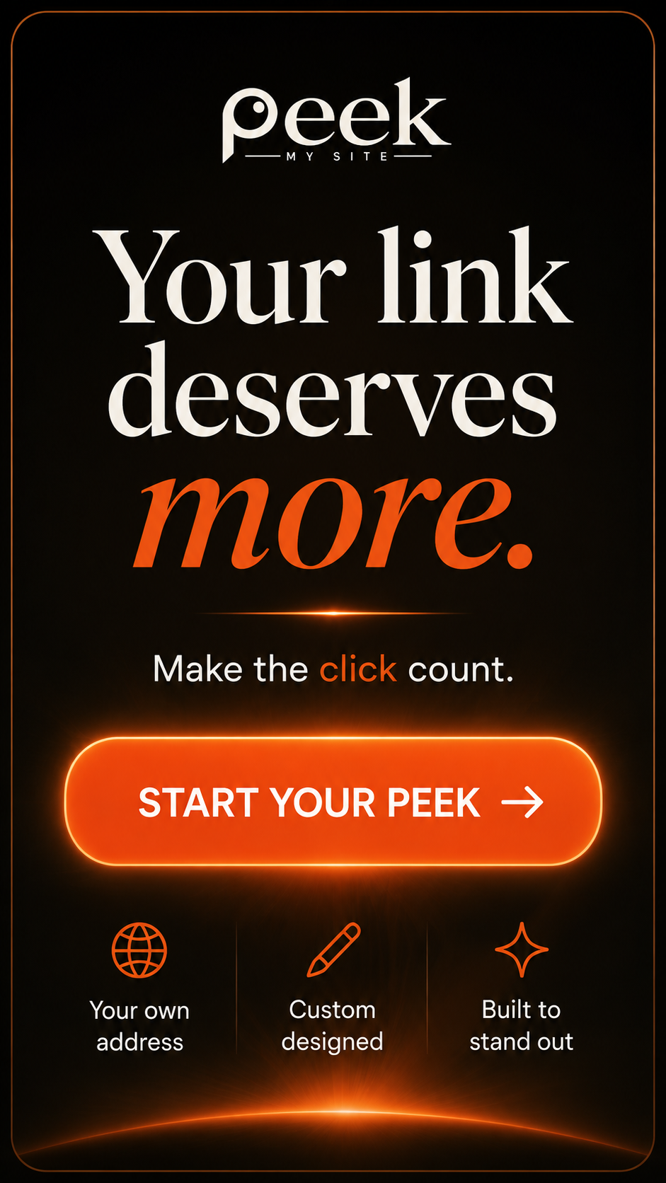 Your link deserves more. Make the click count. Start your Peek.
